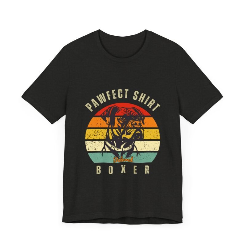 Pawfect Shirt Beloved Boxer T-Shirt - Unisex Graphic Tee - Image 10